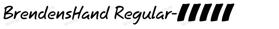 BrendensHand Regular字体转换